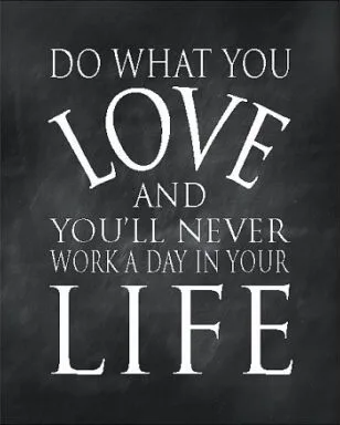 do-what-you-love-sign